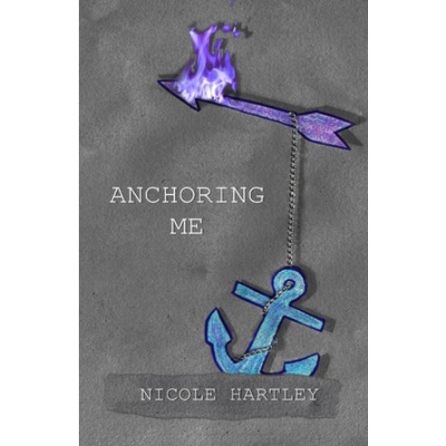 Anchoring Me Paperback, Magesoul Publishing