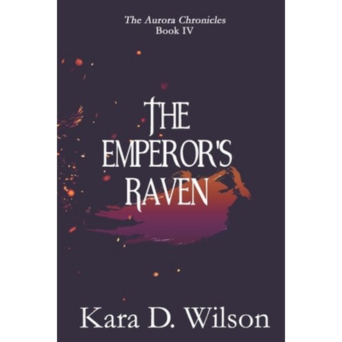 (영문도서) The Emperor''s Raven Paperback, Independently Published, English, 9781795719018
