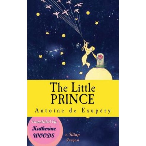 The Little Prince: [Illustrated Edition] Paperback, E-Kitap Projesi & Cheapest ..., English, 9786056860874