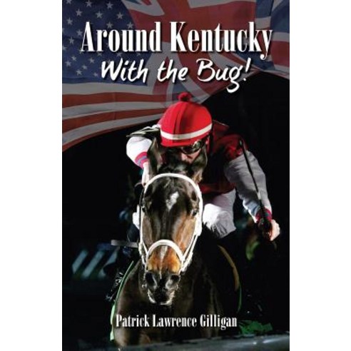 Around Kentucky With The Bug Paperback, Random Horse Publications LLC