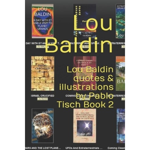 (영문도서) Lou Baldin quotes & illustrations by Pablo Tisch Book 2 Paperback, Independently Published, English, 9798610290010