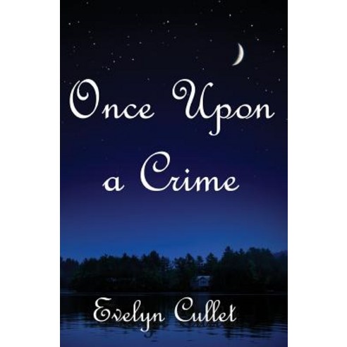 Once Upon a Crime Paperback, Createspace Independent Pub..., English, 9781530208524