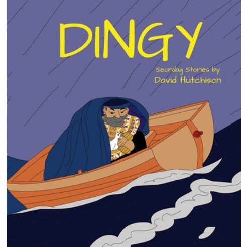 (영문도서) Dingy Hardcover, Flying Sheep Publishing, English, 9781914335266