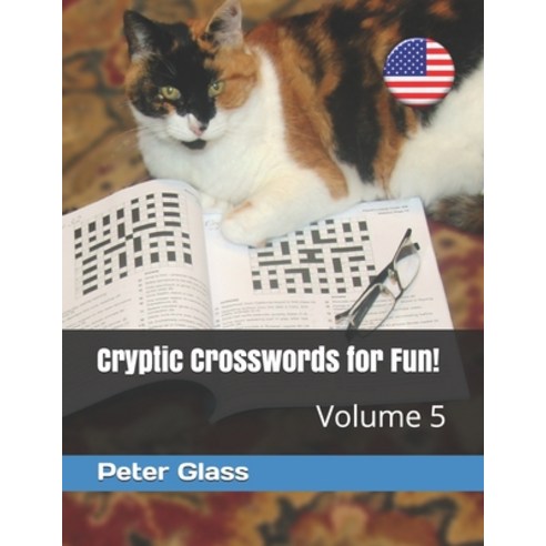 (영문도서) Cryptic Crosswords for Fun Volume 5! Paperback, Independently Published, English, 9798505079119