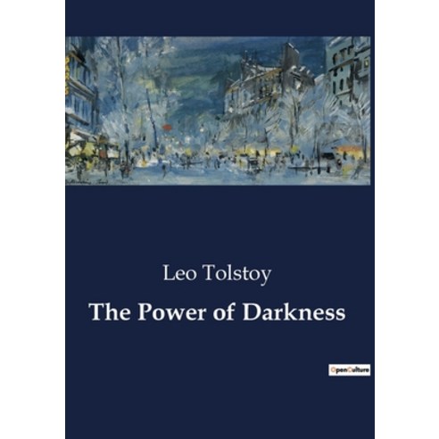 (영문도서) The Power of Darkness Paperback, Culturea, English, 9791041806195
