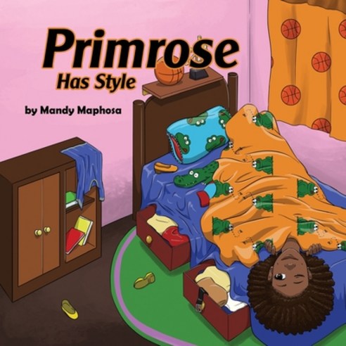 (영문도서) Primrose Has Style Paperback, Independently Published, English, 9798403397100