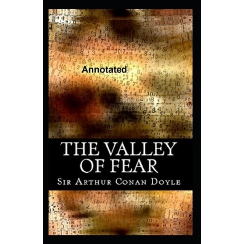 The Valley of Fear Annotated Paperback, Independently Published, English, 9798599959182
