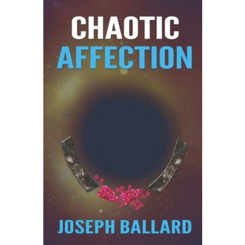 (영문도서) Chaotic Affection Paperback, Jb, English, 9798218111700