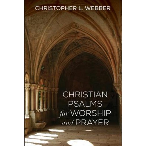 Christian Psalms for Worship and Prayer Paperback, Resource Publications (CA)