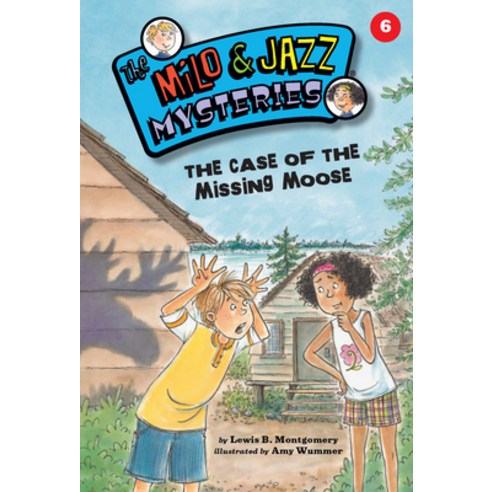 The Case of the Missing Moose (Book 6) Paperback, Kane Press, English, 9781575653228