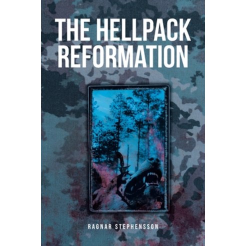 (영문도서) The Hellpack Reformation Paperback, Fulton Books, English, 9798885054256