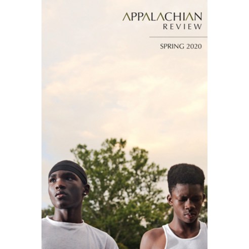 (영문도서) Appalachian Review - Spring 2020: Volume 48 Issue 2 Paperback, Berea College, English, 9781469669007