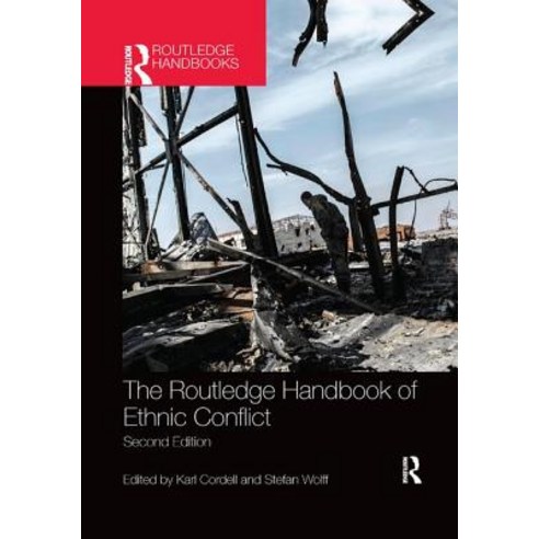 (영문도서) The Routledge Handbook of Ethnic Conflict Paperback, English, 9780367237257