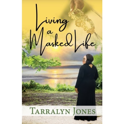 Living a Masked Life Paperback, Dominionhouse Publishing & ..., English, 9781735309149