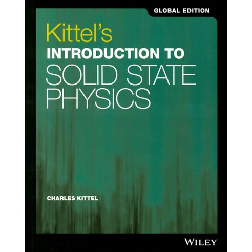 Introduction to Solid State Physics(Global Edition), Wiley