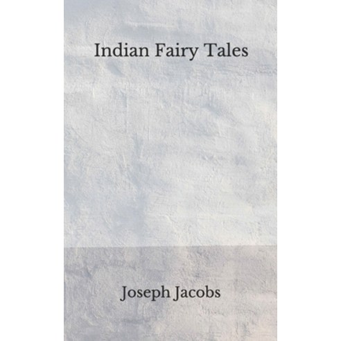 Indian Fairy Tales: (Aberdeen Classics Collection) Paperback, Independently Published