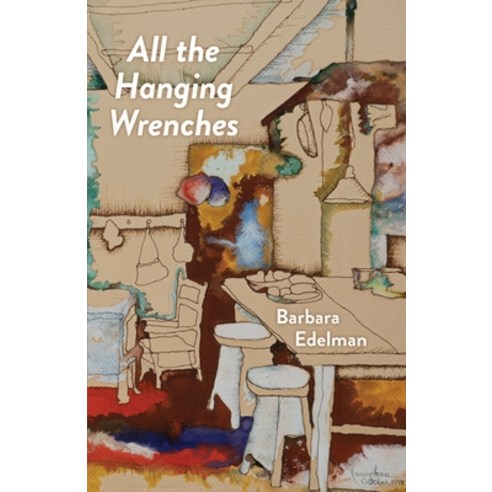 (영문도서) All the Hanging Wrenches Paperback, Carnegie-Mellon University ..., English, 9780887486821