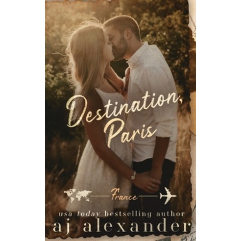 (영문도서) Destination Paris: A Student/Teacher Destination Romance Paperback, Independently Published, English, 9798880182497