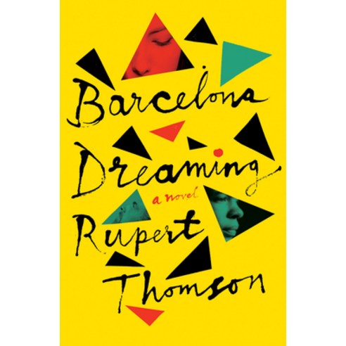 Barcelona Dreaming, Other Press (NY)