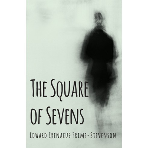 (영문도서) The Square of Sevens Paperback, Moran Press, English, 9781473304642