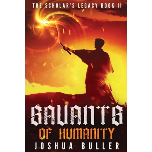 (영문도서) Savants of Humanity Paperback, Next Chapter, English, 9784867525302