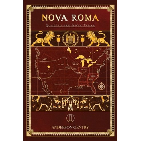 (영문도서) Nova Roma 2: Quaestu pro Nova Terra Paperback, Crimson Dragon Publishing, English, 9781944644390
