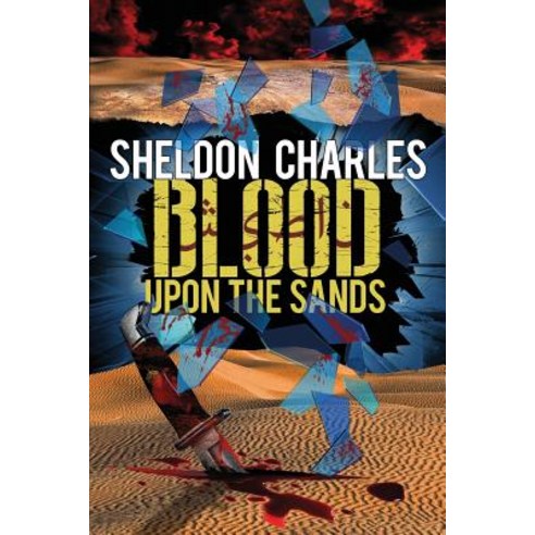 Blood Upon the Sands Paperback, Valkyrie Spirit Publishing