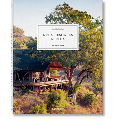 Great Escapes Africa. the Hotel Book 2019 Edition Hardcover, Taschen
