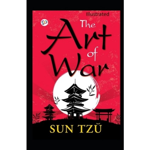 The Art of War Illustrated Paperback, Independently Published