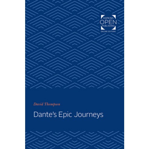 (영문도서) Dante''s Epic Journeys Paperback, Johns Hopkins University Press, English, 9781421436296