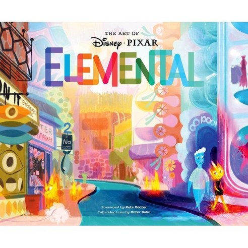 The Art of Elemental:디즈니 픽사 애니메이션 엘리멘탈 아트북, Chronicle Books