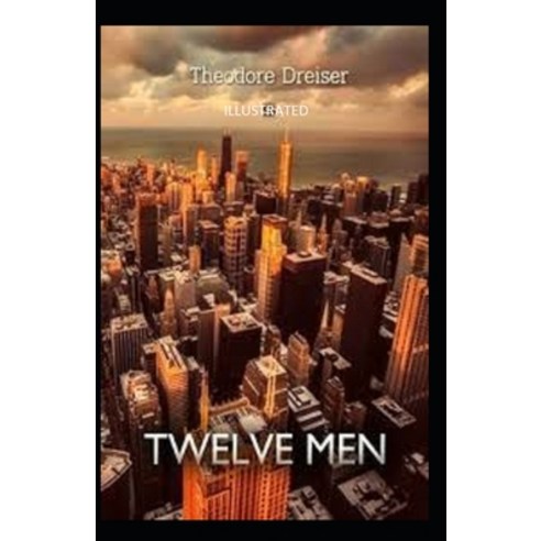 Twelve Men Illustrated Paperback, Independently Published, English, 9798695124668