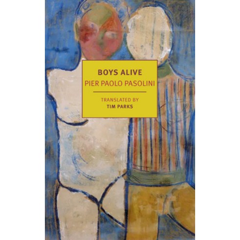 (영문도서) Boys Alive Paperback, New York Review of Books, English, 9781681377629