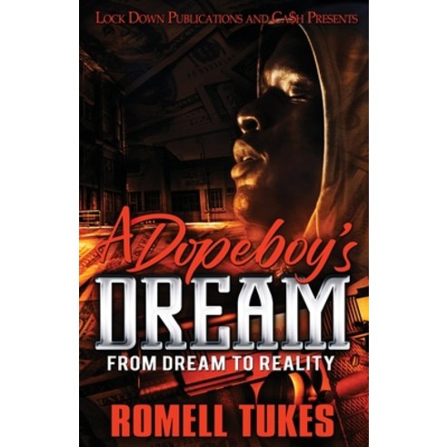 A Dopeboy''s Dream Paperback, Lock Down Publications, English, 9781955270090
