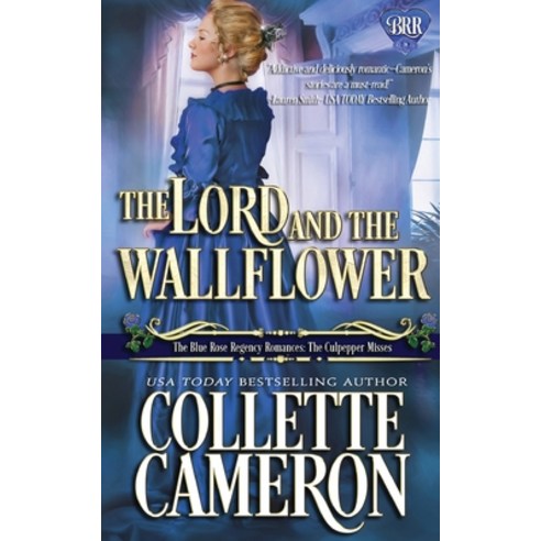 The Lord and the Wallflower Paperback, Blue Rose Romance LLC, English, 9781954307308