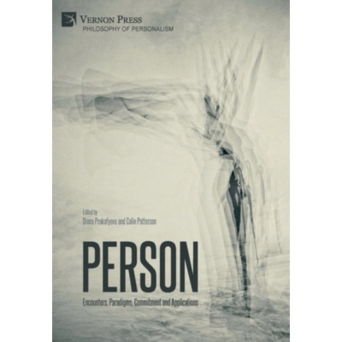 (영문도서) Person: Encounters Paradigms Commitment and Applications Hardcover, Vernon Press, English, 9781648896002
