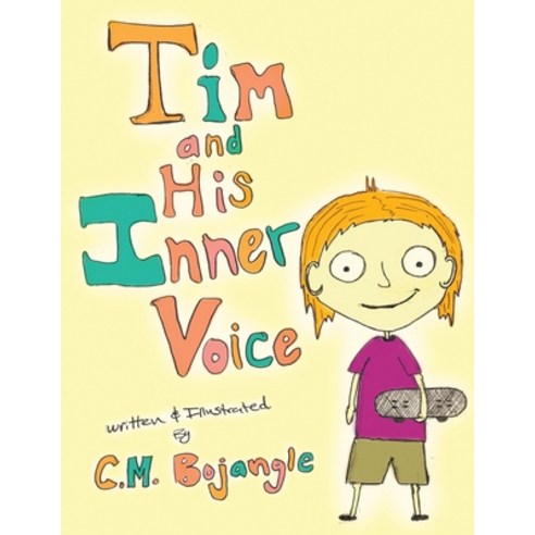 Tim and His Inner Voice Paperback, Independently Published, English, 9798595456340