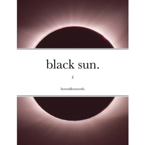 black sun. Paperback, Lulu.com