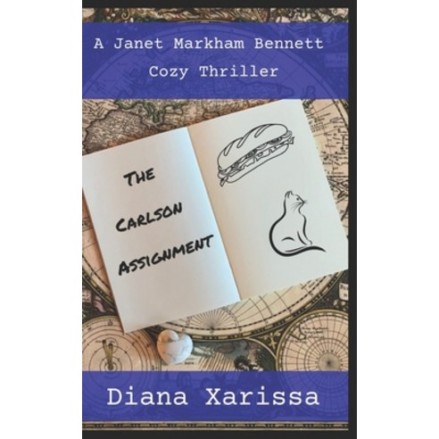(영문도서) The Carlson Assignment Paperback, Independently Published, English, 9798579092465