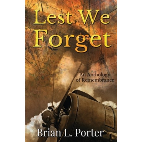 (영문도서) Lest We Forget: An Anthology Of Remembrance Paperback, Next Chapter, English, 9784867521496