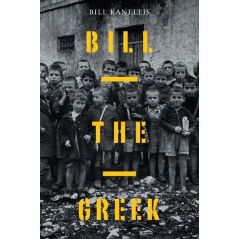 Bill The Greek Paperback, Page Publishing, Inc