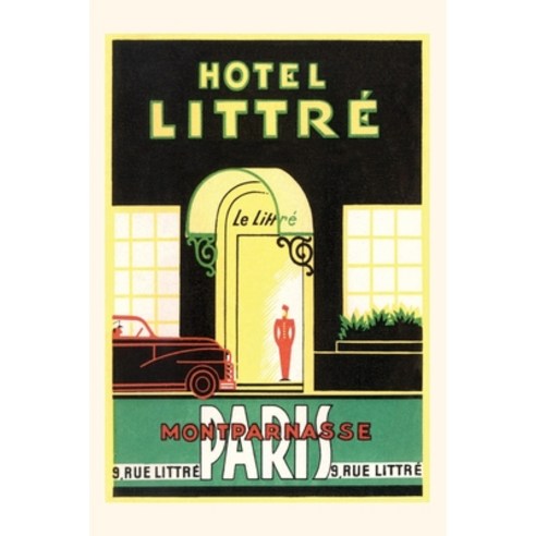 (영문도서) Vintage Journal Hotel Littre Advertisement Paperback, Found Image Press, English, 9781669516996