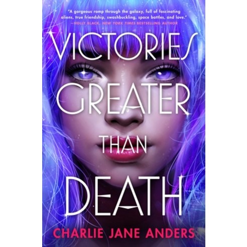 Victories Greater Than Death Hardcover, Tor Teen, English, 9781250317315