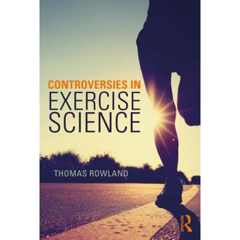 Controversies in Exercise Science Paperback, Taylor & Francis Group