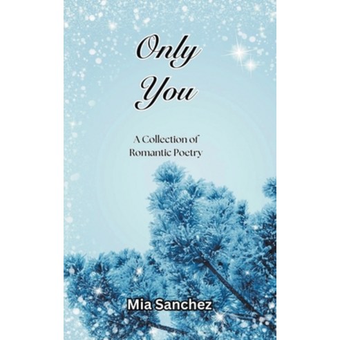 (영문도서) Only You Paperback, MIA Sanchez, English, 9798223536512