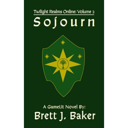 (영문도서) Sojourn: A GameLit Novel Paperback, Independently Published, English, 9798844447822