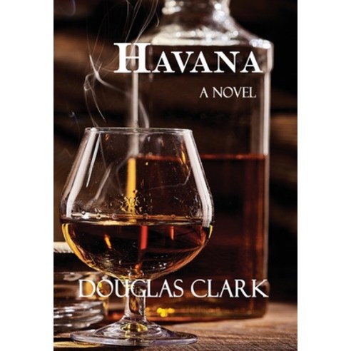 (영문도서) Havana Hardcover, Virtualbookworm.com Publishing, English, 9781638680413