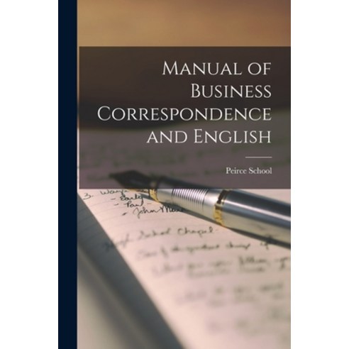 (영문도서) Manual of Business Correspondence and English Paperback, Legare Street Press, 9781016001809