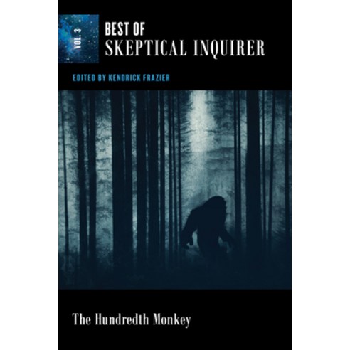 (영문도서) The Hundredth Monkey: Best of Skeptical Inquirer Vol. 3 Paperback, Prometheus Books, English, 9781633889668