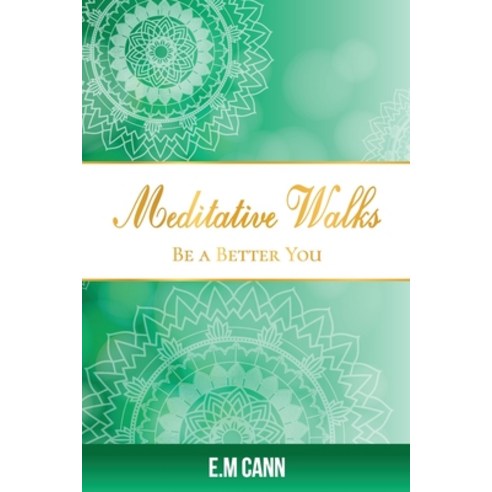 (영문도서) Meditative Walks: Edited for Clarity. Paperback, Independently Published, English, 9798505380505
